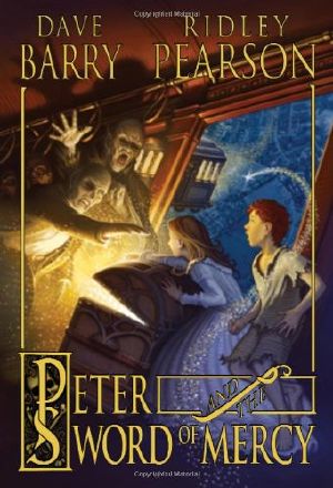 [Peter and the Starcatchers 04] • Peter Pan #04 - Peter and the Sword of Mercy